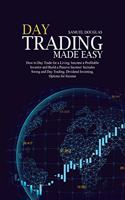 Day Trading Made Easy