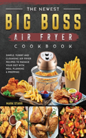 The Newest Big Boss Air Fryer Cookbook