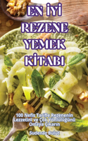 En İyİ Rezene Yemek Kİtabi