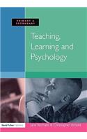 Teaching, Learning and Psychology