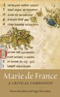 Marie de France: A Critical Companion