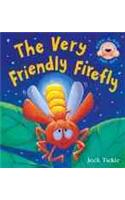 The Very Friendly Firefly