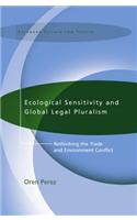 Ecological Sensitivity and Global Legal Pluralism