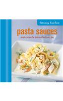 Easy Kitchen: Pasta Sauces
