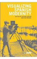 Visualizing Spanish Modernity