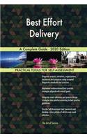 Best Effort Delivery A Complete Guide - 2020 Edition