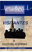 Atrayendo Visitantes a Iglesias Hispanas