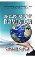 Understanding Dominion