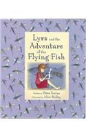 Lyra and the Adventure of the Flying Fish