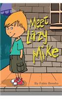 Meet Lazy Mike