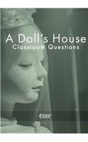 Doll's House Classroom Questions