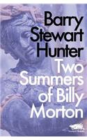 Two Summers of Billy Morton
