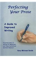 Perfecting Your Prose