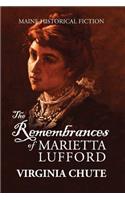 The Remembrances of Marietta Lufford