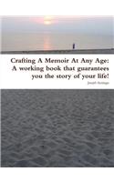 Crafting a Memoir at Any Age