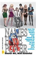 Names Have Power