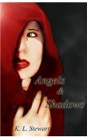 Angels and Shadows