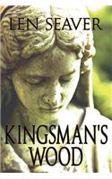 Kingsman's Wood