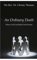 An Ordinary Death