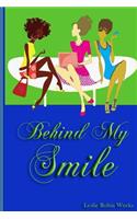 Behind My Smile