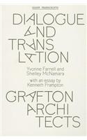 Dialogue and Translation – Grafton Architects