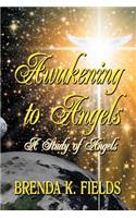 Awakening to Angels