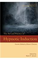 Art and Practice of Hypnotic Induction