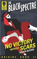 No Victory Without Scars