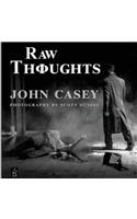 Raw Thoughts