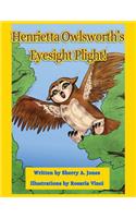 Henrietta Owlsworth's Eyesight Plight!