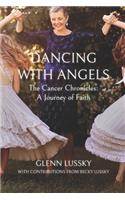 Dancing with Angels