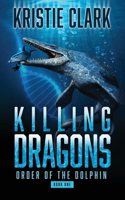 Killing Dragons