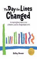 Day the Lines Changed