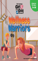Fearless Girl and the Little Guy with Greatness - Wellness Warriors