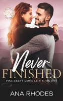 Never Finished