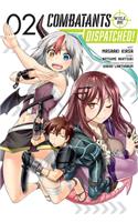 Combatants Will Be Dispatched!, Vol. 2 (manga)