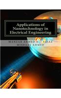 Applications of Nanotechnology in Electrical Engineering