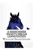 A Midsummer Night's Dream (Annotated)