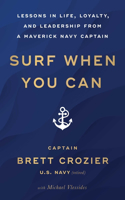 Surf When You Can