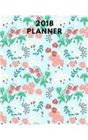 2018 Planner: Calendar Schedule Organizer and Journal Notebook. Monthly Goals, Distraction To Avoid, Monthly Wins And Insights Gained for each Month With Inspirat