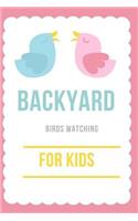 Backyard Birds for Kids