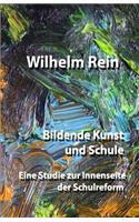 Bildende Kunst und Schule