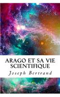 Arago et sa vie scientifique