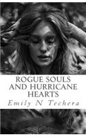 Rouge Souls and Hurricane Hearts