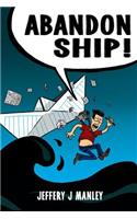 Abandon Ship