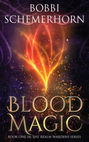 Blood Magic