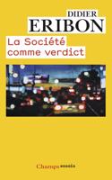 La societe comme verdict