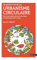 Manifeste pour un urbanisme circulaire