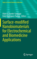 Surface-Modified Nanobiomaterials for Electrochemical and Biomedicine Applications