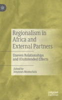 Regionalism in Africa and External Partners